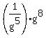 %281%2Fg%5E5%29%2Ag%5E8