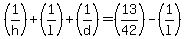 %281%2Fh%29+%2B+%281%2Fl%29+%2B+%281%2Fd%29+=+%2813%2F42%29+-+%281%2Fl%29