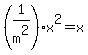 %281%2Fm%5E2%29%2Ax%5E2=x