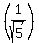 %281%2Fsqrt%285%29%29
