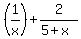 %281%2Fx%29%2B2%2F%285%2Bx%29