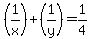 %281%2Fx%29+%2B+%281%2Fy%29+=+1%2F4