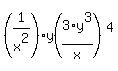 %281%2Fx%5E2%29y%283%2A+y%5E3+%2Fx%29%5E4