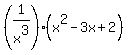 %281%2Fx%5E3%29%28x%5E2-3x%2B2%29