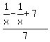 %281%2Fx-1%2Fx%2B7%29%2F7