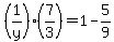 %281%2Fy%29%287%2F3%29=1-5%2F9