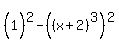 %281%5E%22%22%29%5E2-%28%28x%2B2%29%5E3%29%5E2