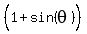 %281%5E%22%22%2Bsin%28theta%29%29