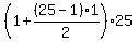 %281+%2B%2825-1%29%2A1%2F2%29%2A25