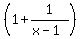 %281+%2B+1%2F%28x+-+1%29%29