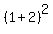 %281+%2B+2%29%5E2