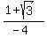 %281+%2B+sqrt%283%29%29%2F%28-4%29%29