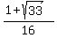 %281+%2B+sqrt%2833%29%29%2F16