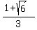 %281+%2B+sqrt%286%29%29%2F3
