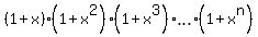 %281+%2B+x%29%2A%281+%2B+x%5E2%29%2A%281+%2B+x%5E3%29%2Aellipsis%2A%281+%2B+x%5En%29