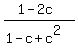 %281+-+2c%29%2F%281+-+c+%2B+c%5E2%29