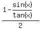 %281+-+sin%28x%29%2Ftan%28x%29%29%2F2