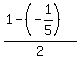 %281-%28-1%2F5%29%29%2F2