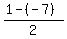 %281-%28-7%29%29%2F2