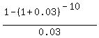 %281-%281%2B0.03%29%5E%28-10%29%29%2F0.03