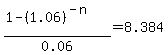 %281-%281.06%29%5E%28-n%29%29%2F0.06=8.384+