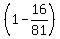 %281-+16%2F81%29