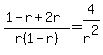 %281-+r%2B+2r%29%2Fr%281-+r%29+=+4%2Fr%5E2