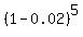 %281-0.02%29%5E5