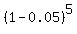 %281-0.05%29%5E5