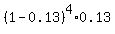 %281-0.13%29%5E4%2A0.13