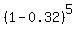 %281-0.32%29%5E5