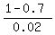 %281-0.7%29%2F0.02