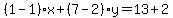 %281-1%29%2Ax%2B%287-2%29y=13%2B2