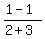 %281-1%29%2F%282%2B3%29