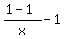 %281-1%29%2Fx-1