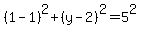 %281-1%29%5E2%2B%28y-2%29%5E2=5%5E2
