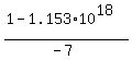 %281-1.153%2A10%5E18%29%2F%28-7%29