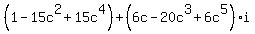 %281-15c%5E2%2B15c%5E4%29+%2B+%286c-20c%5E3%2B6c%5E5%29i