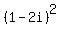 \"%281-2i%29%5E2\"