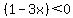 %281-3x%29%3C0