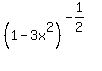 %281-3x%5E2%29%5E%28-1%2F2%29