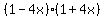 %281-4x%29%281%2B4x%29