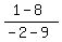 %281-8%29%2F%28-2-9%29