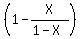 %281-X%2F%281-X%29%29