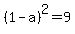 %281-a%29%5E2+=+9