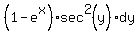 %281-e%5Ex%29%2Asec%5E2%28y%29dy