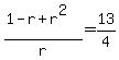 %281-r%2Br%5E2%29%2Fr=13%2F4