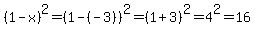 %281-x%29%5E2=%281-%28-3%29%29%5E2=%281%2B3%29%5E2=4%5E2=16