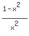 %281-x%5E2%29%2Fx%5E2