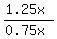%281.25x%29%2F%280.75x%29
